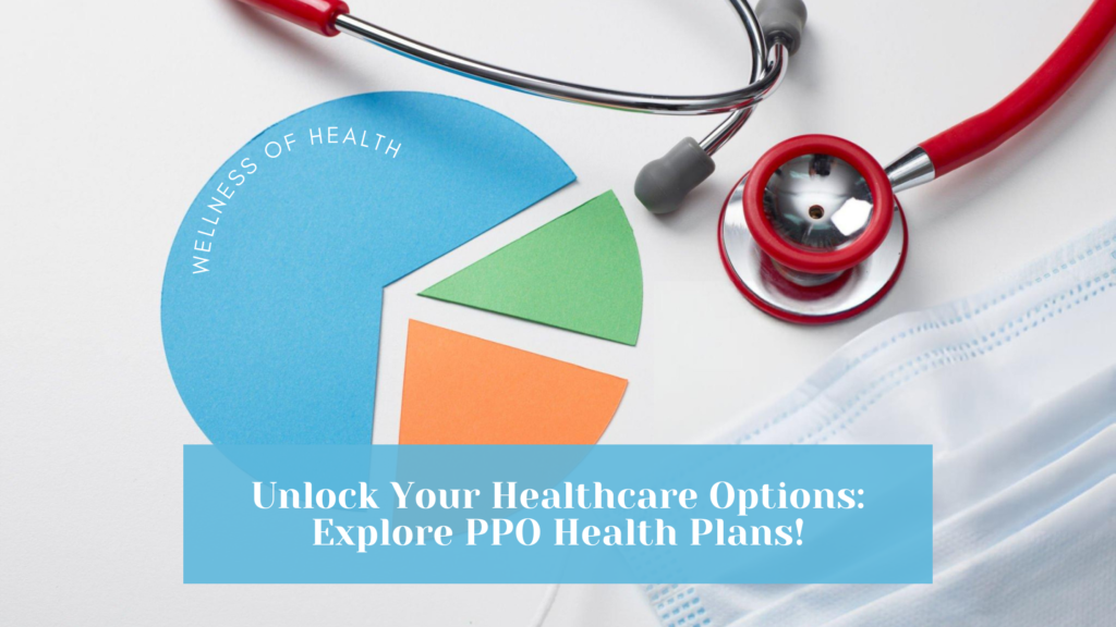 A stethoscope and a pie chart illustrating ppo health plan options on a white background, accompanied by a surgical mask.